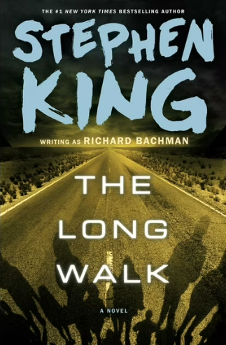 The Long Walk by Stephen King