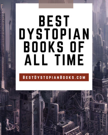 Best Dystopian Books of All Time