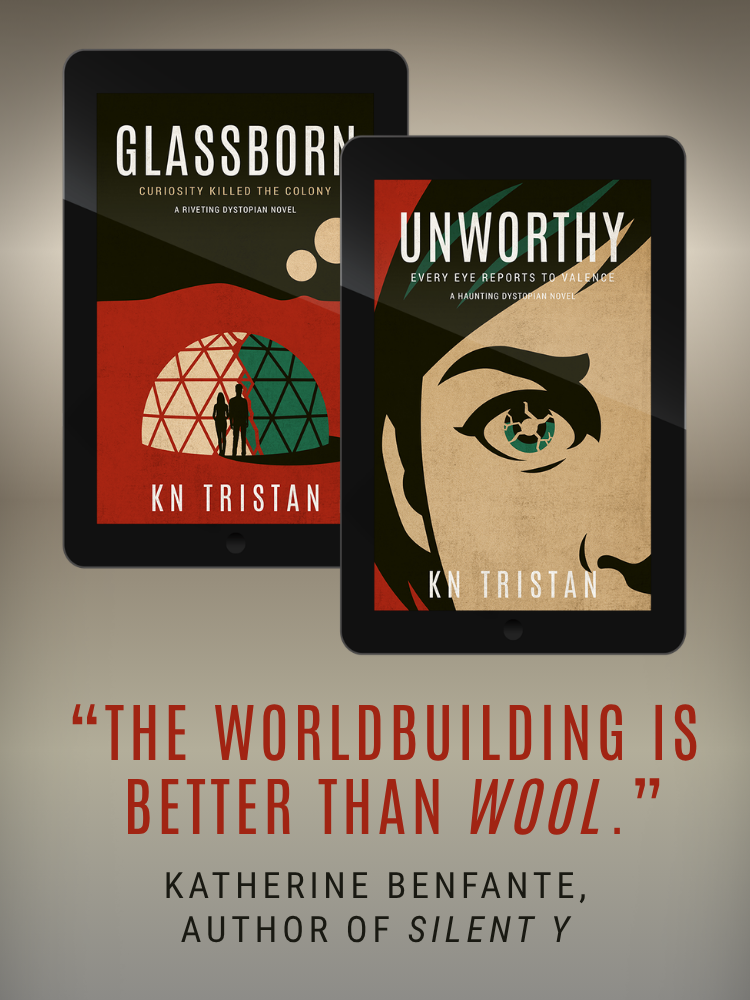 Text: "The worldbuilding is better than Wool, Katherine Benfante, author of Silent Y." With book covers for Glassborn and Unworthy