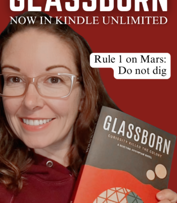 Author holding a copy of her dystopian novel Glassborn, with text reading “Now in Kindle Unlimited” and “Rule 1 on Mars: Do not dig,” against a dark red background. BestDystopianBooks.com appears at the bottom.