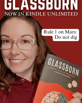 Author holding a copy of her dystopian novel Glassborn, with text reading “Now in Kindle Unlimited” and “Rule 1 on Mars: Do not dig,” against a dark red background. BestDystopianBooks.com appears at the bottom.